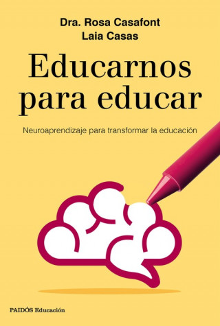 Buch EDUCARNOS PARA EDUCAR ROSA CASAFONT