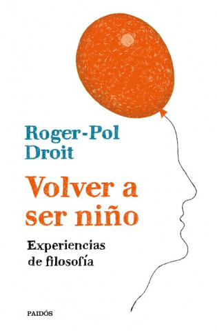 Kniha VOLVER A SER NIÑO ROGER-POL DROIT