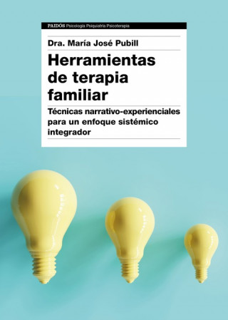 Kniha HERRAMIENTAS DE TERAPIA FAMILIAR MARIA JOSE PUBILL