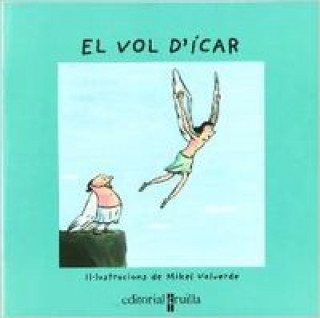 Livre El vol d'Ícar NURIA FONT I FERRE