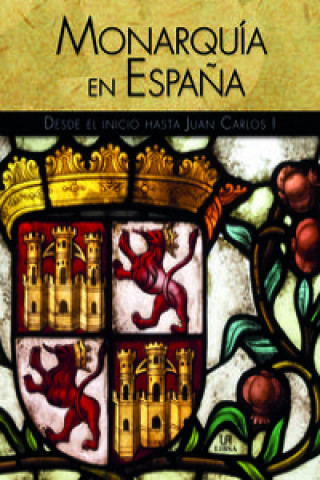 Kniha Monarquia en España 