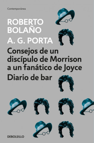 Könyv Consejos de un discipulo de Morrison a un fanatico de Joyce ROBERTO BOLAÑO
