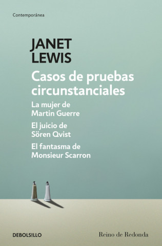 Kniha LA MUJER DE MARTÍN GUERRE/EL JUICIO DE SöREN QVIST/EL FANTASMA DE MONSIEUR SCARR JANET LEWIS