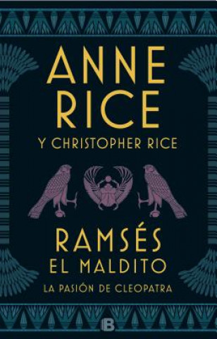 Könyv RAMSÈS EL MALDITO ANNE RICE