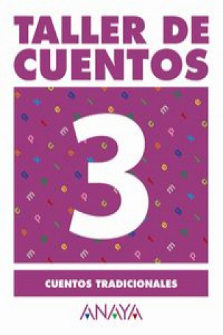 Carte 3.TALLER CUENTOS (CUENTOS TRADICIONALES) 