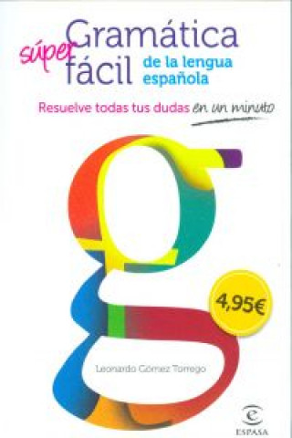Könyv Gramática fácil de la lengua española REAL ACADEMIA ESPAÑOLA