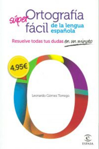Kniha Ortografía fácil de la lengua española. LEONARDO GOMEZ TORREGO