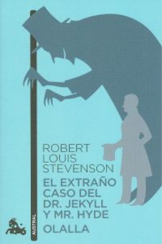 Kniha El extraño caso del Dr. Jekyll y Mr. Hyde ROBERT LOUIS STEVENSON