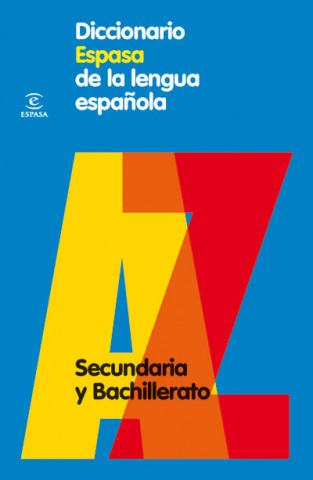 Könyv Diccionario de Secundaria y Bachillerato ESPASA