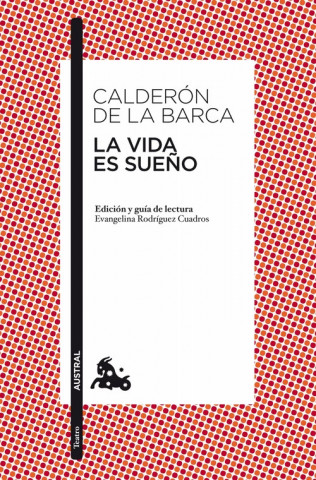 Kniha LA VIDA ES SUENO PEDRO CALDERON DE LA BARCA