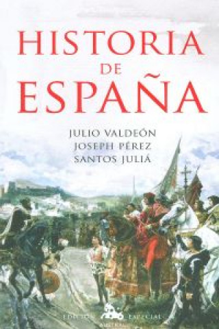 Kniha Historia de España JULIO VALDEON