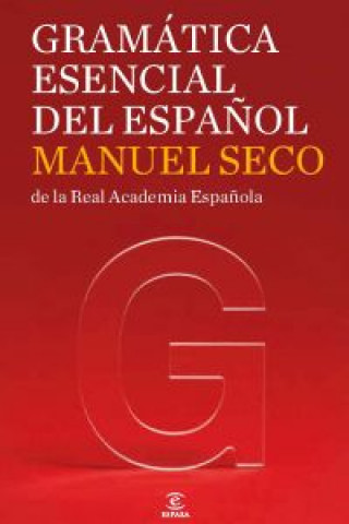 Könyv Gramatica esencial del español MANUEL SECO
