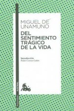 Könyv Del sentimiento trágico de la vida MIGUEL UNAMUNO