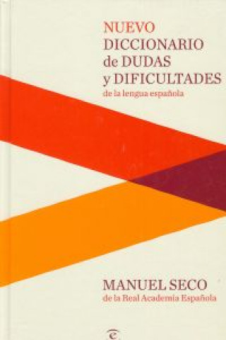 Könyv Nuevo diccionario de dudas y dificultades de la lengua española MANUEL SECO
