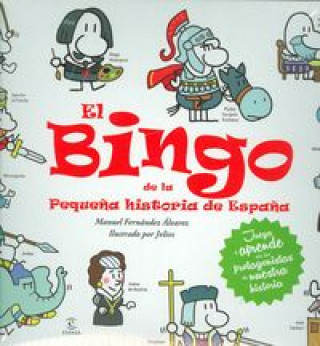 Livre El bingo de la pequeña historia de España MANUEL FERNANDEZ ALVAREZ