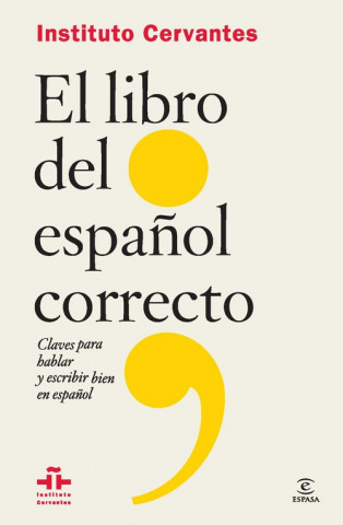 Carte El libro del español correcto INSTITUTO CERVANTES