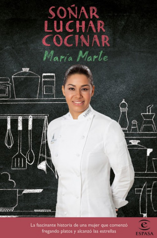 Könyv Soñar, luchar, cocinar MARIA MARTE