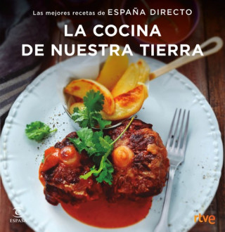 Kniha LA COCINA DE NUESTRA TIERRA 