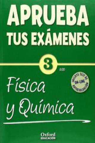 Könyv Aprueba tus Exámenes: Física y Química 3º ESO Cuaderno Test MARIO BALLESTEROS JADRAQUE