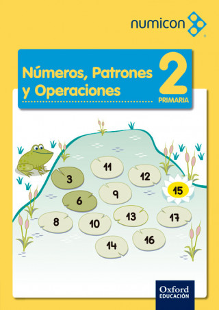 Könyv Cuaderno 2ºprim. numeros, patrones y operaciones 