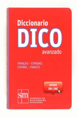 Kniha Diccionario Dico Avanzado. Français - Espagnol / Español - Francés 