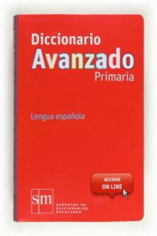 Kniha Diccionario Avanzado Primaria. Lengua española 