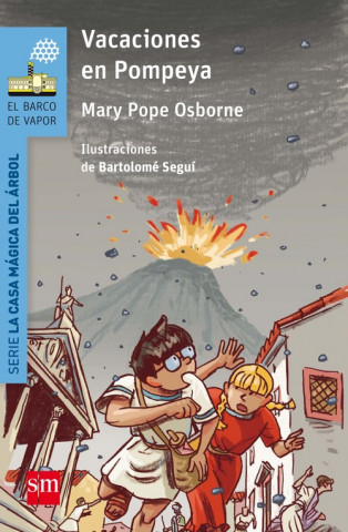 Könyv Vacaciones en Pompeya MARY POPE OSBORNE