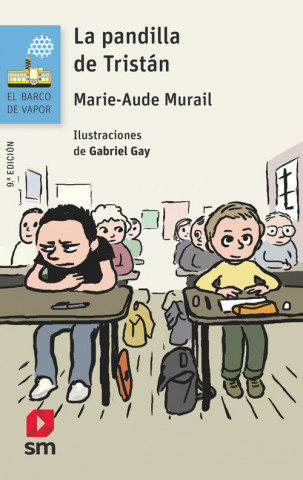 Kniha LA PANDILLA DE TRISTÁN MARIE-AUDE MURAIL