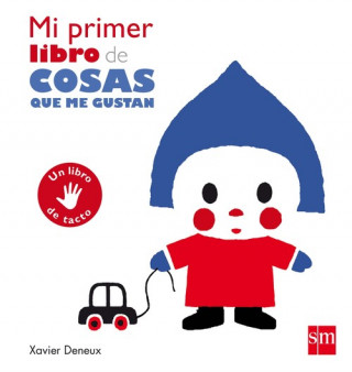 Carte MI PRIMER LIBRO DE COSAS QUE ME GUSTAN XAVIER DENEUX