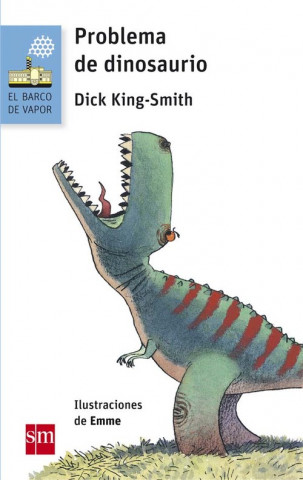Book PROBLEMA DE DINOSAURIO DICK KING-SMITH