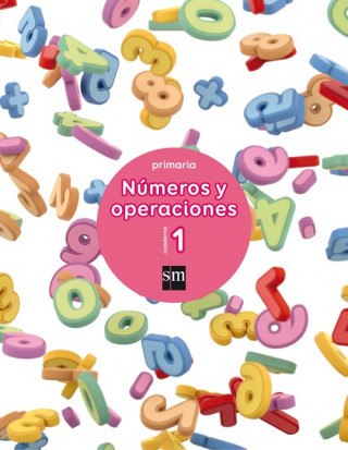 Книга Cuaderno números y operaciones 1 1º primaria 2017 CARMEN SANCHEZ