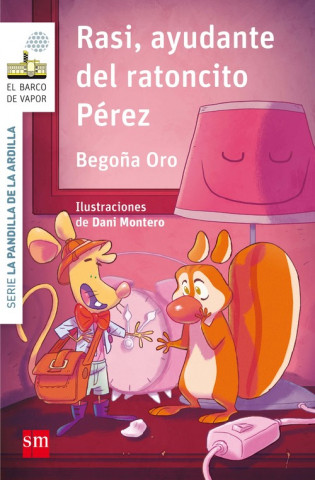 Book RASI, AYUDANTE DEL RATONCITO PÈREZ BEGOÑA ORO PRADERA