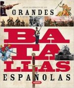 Könyv Atlas ilustrado de las grandes batallas españolas 