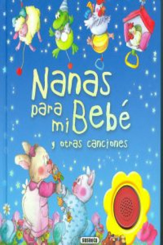 Könyv Nanas para mi bebé y otras canciones 