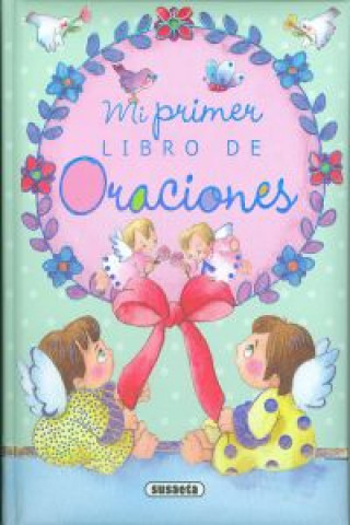 Knjiga Mi libro de oraciones Equipo Susaeta