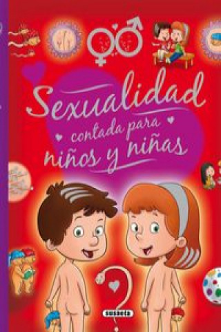 Książka Sexualidad contada a niños y a niñas 