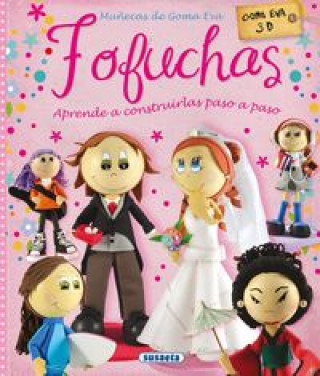 Книга Fofuchas. Aprende a construirlas paso a paso 