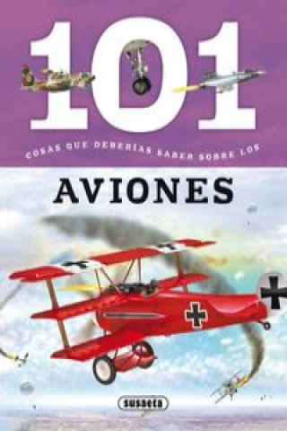 Book 101 cosas que deberias saber sobre los aviones Gómez