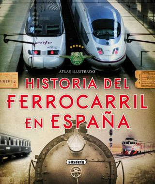 Carte Historia del ferrocarril en España 