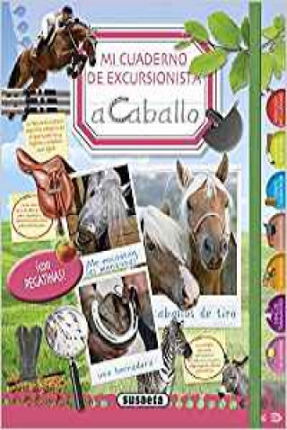 Könyv Mi cuaderno de excursionista a caballo 