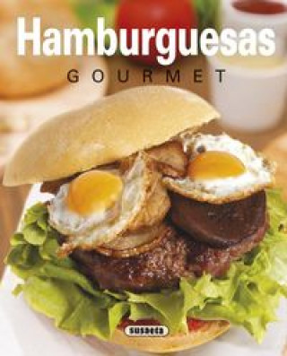 Könyv Hamburguesas gourmet 