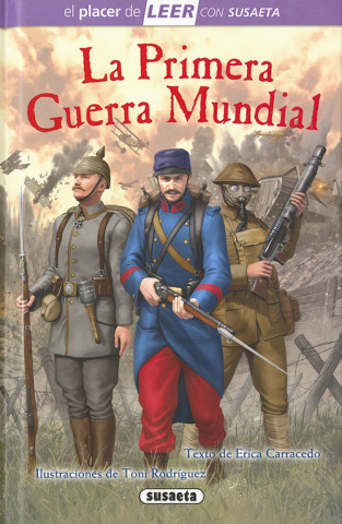 Könyv LA PRIMERA GUERRA MUNDIAL ERIKA CARRACEDO