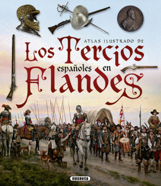 Könyv LOS TERCIOS ESPAÑOLES EN FLANDES 