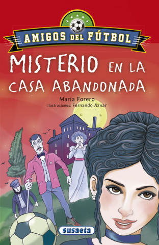 Kniha EL MISTERIO DE LA CASA ABANDONADA 