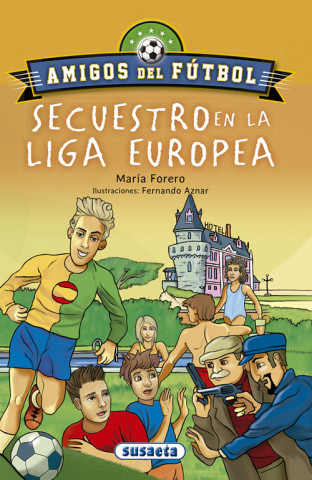 Kniha SECUESTRO EN LA LIGA EUROPEA 