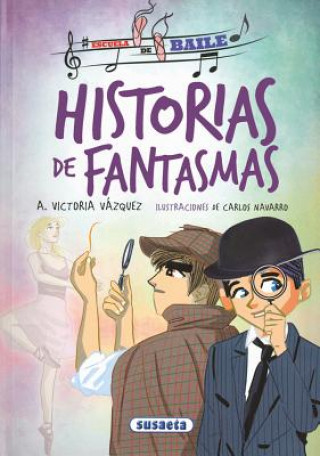 Könyv HISTORIA DE FANTASMAS VICTORIA A. VAZQUEZ