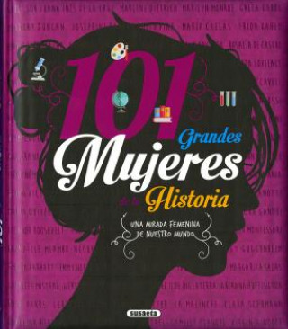 Книга 101 GRANDES MUJERES DE LA HISTORIA 