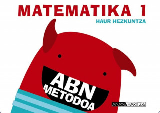 Книга ABN MATEMATIKA 1 - 1 ETA 2 KARDERNOAK 