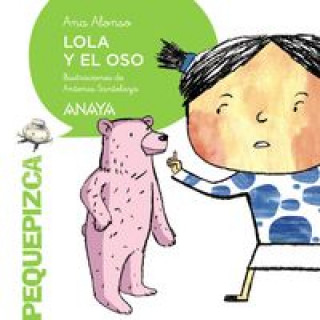 Kniha Lola y el oso ANA ALONSO