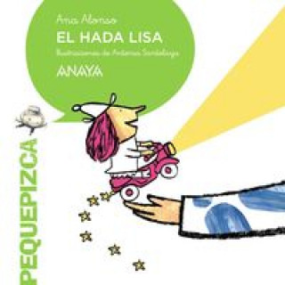 Libro El hada Lisa ANA ALONSO